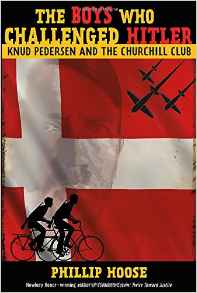 The Boys Who Challenged Hitler: Knud P