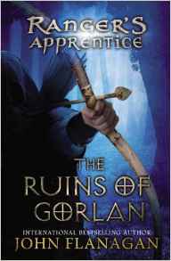 Ranger's Apprentice#1:The Ruins of Gor