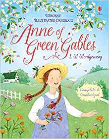 Anne of Green Gables (Illustrated Orig