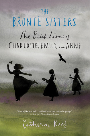 The Brontë Sisters: The Brief Lives of
