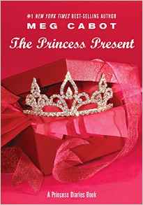 The Princess Present: A Princess Diari