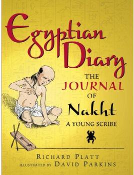 Egyptian Diary The Journal of Nakht