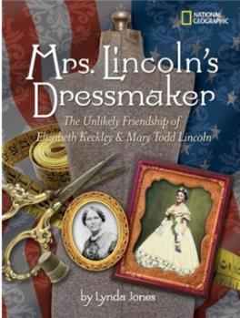 Mrs. Lincoln's Dressmaker  [10岁及以上]