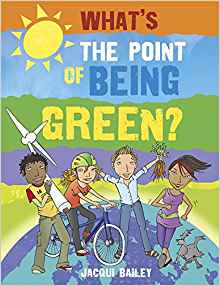 What's the Point of Being Green?