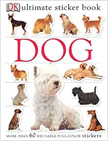 Ultimate Sticker Book: Dog: More Than 