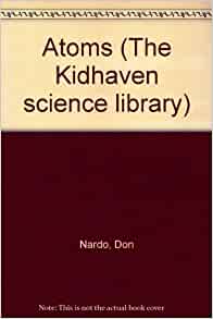 Atoms (Kidhaven Science Library)