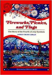 Fireworks, Picnics, and Flags: The Sto