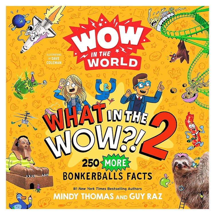 Wow in the World: What in the Wow?! 2:
