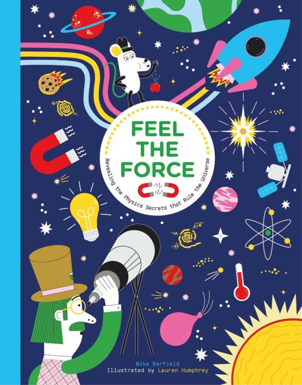Feel the Force: Revealing the Physics 