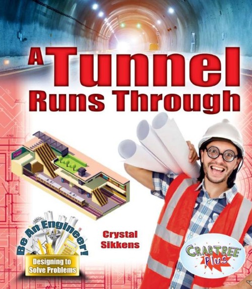 A Tunnel Runs Through