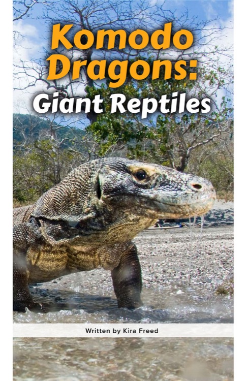 Komodo Dragons: Giant Reptiles (RAZ X)
