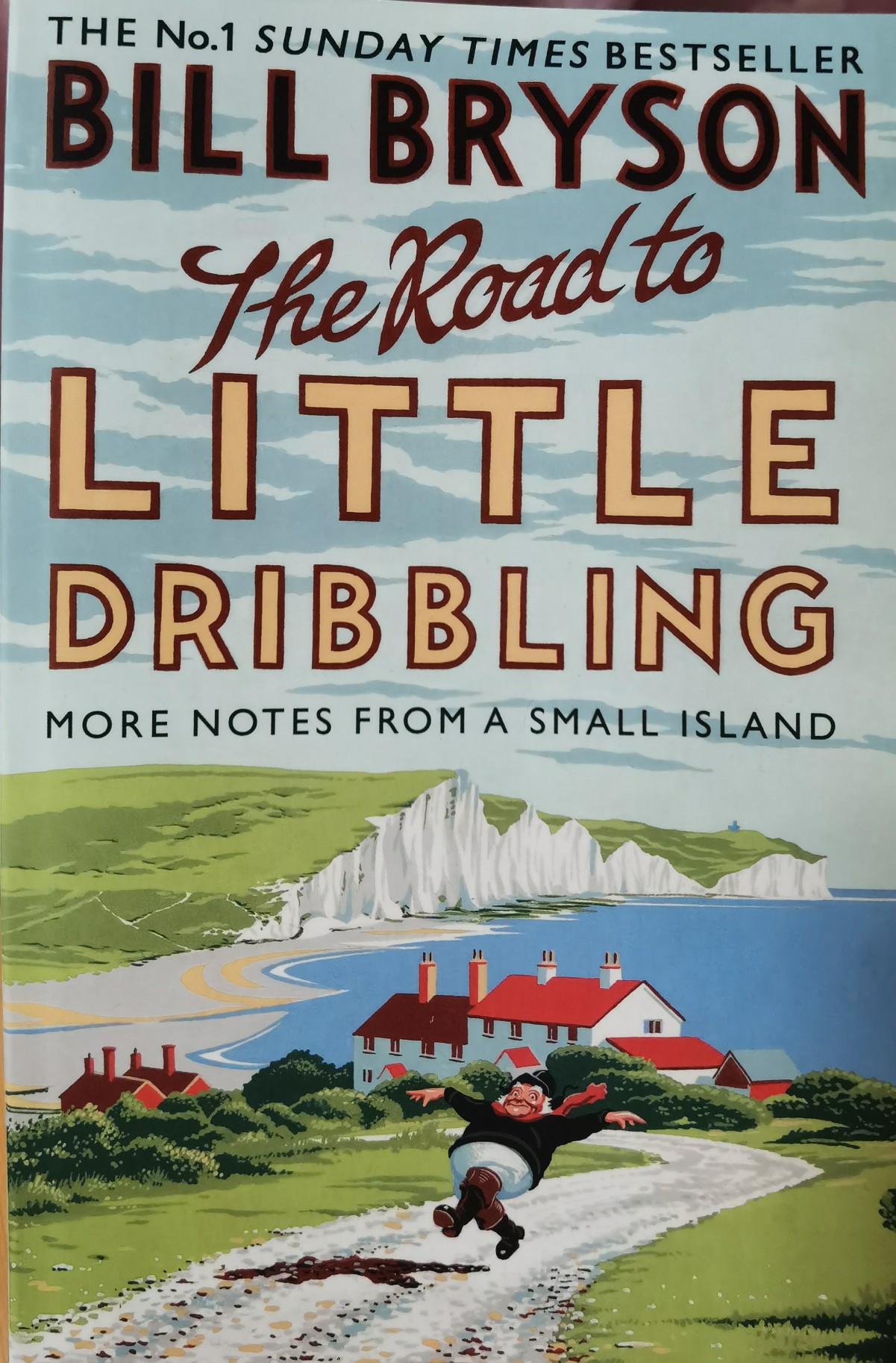 The Road to Little Dribbling