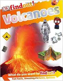 DK Find Out! Volcanoes