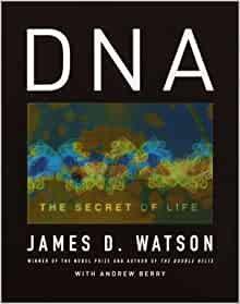 DNA: The Secret of Life