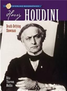Sterling Biographies : Harry Houdini S