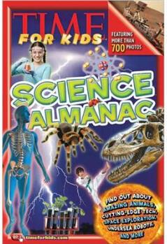 Time for Kids Science Almanac  [8岁及以上]