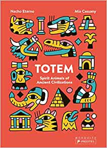 Totem: Spirit Animals of Ancient Civil