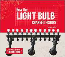 How the Light Bulb Changed History (Es