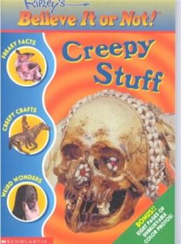 Creepy Stuff