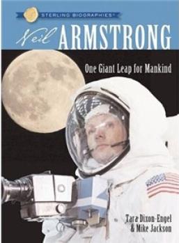 Sterling Biographies : Neil Armstrong 
