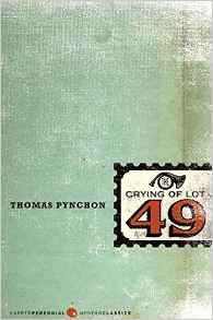 The Crying of Lot 49 (Perennial Fictio