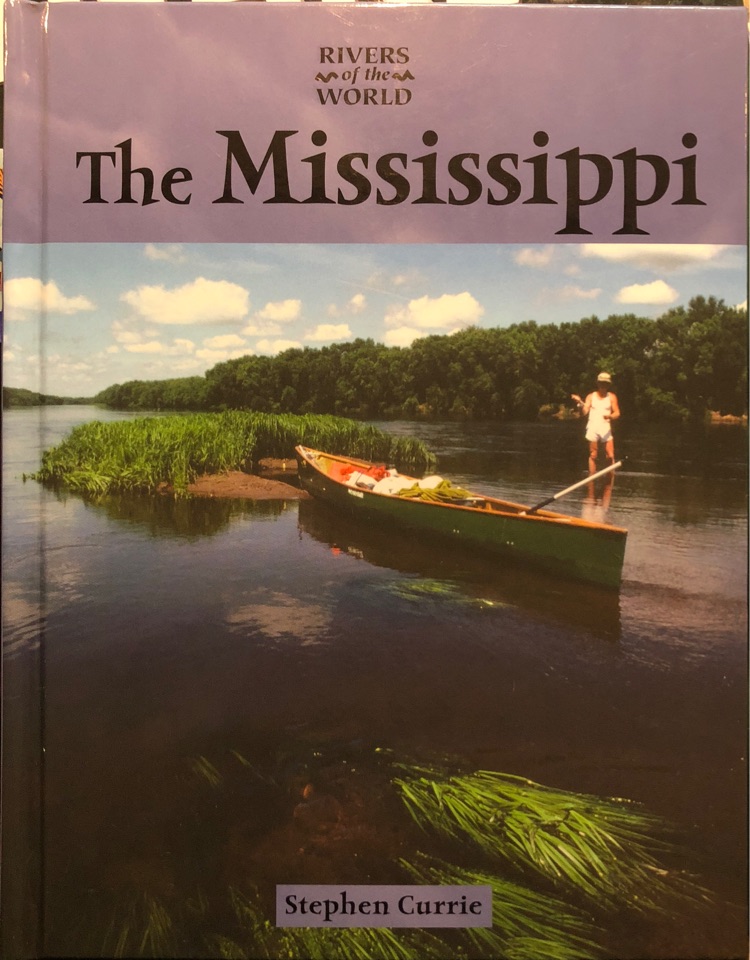 Rivers of the World - The Mississippi