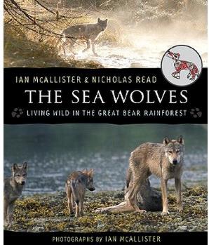The Sea Wolves: Living Wild in the Gre