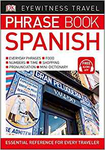 Eyewitness Travel Phrase Book Spanish 