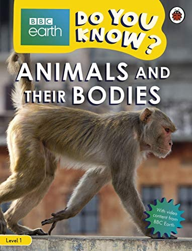 Animals and Their Bodies (BBC Do You K