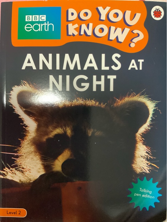 BBC-Do you know Level2-Animals at nigh