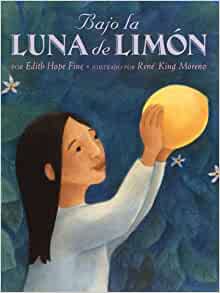 Bajo la Luna de Limon (Spanish Edition