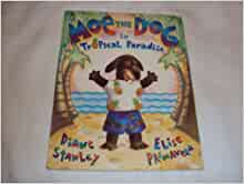 Moe the Dog/Tropical