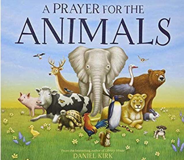 A Prayer For The Animals