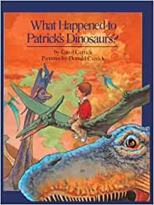 What Happened To Patrick's Dinosaurs? 