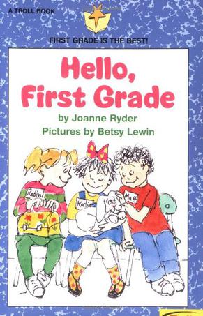 Hello First Grade - Pbk First Grade Is