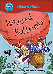 Wizard Balloon (Start Reading: Wizzle 
