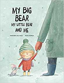 My Big Bear, My Little Bear and Me (So