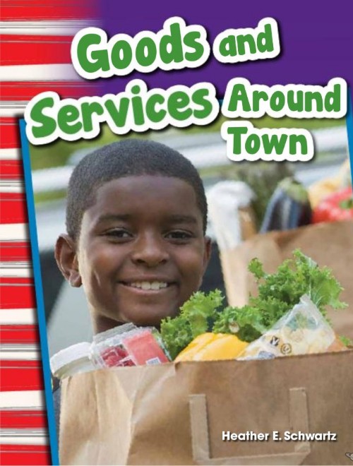 Goods and Services Around Town